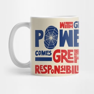 With Great Power Comes Great Responsibility Mug